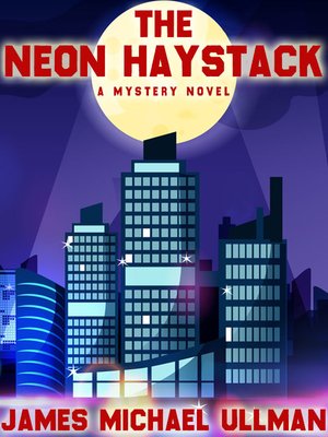 cover image of The Neon Haystack